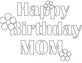 Happy Birthday Mom Coloring Pages