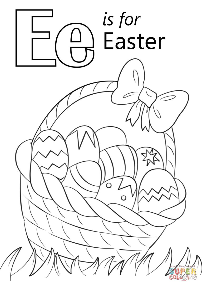 Letter E Is For Easter Coloring Pages