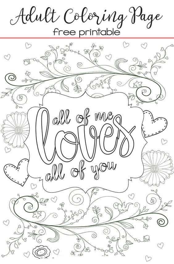 Love All Of Me Coloring Pages Valentines Day Coloring Pages Coloring Pages For Kids And Adults