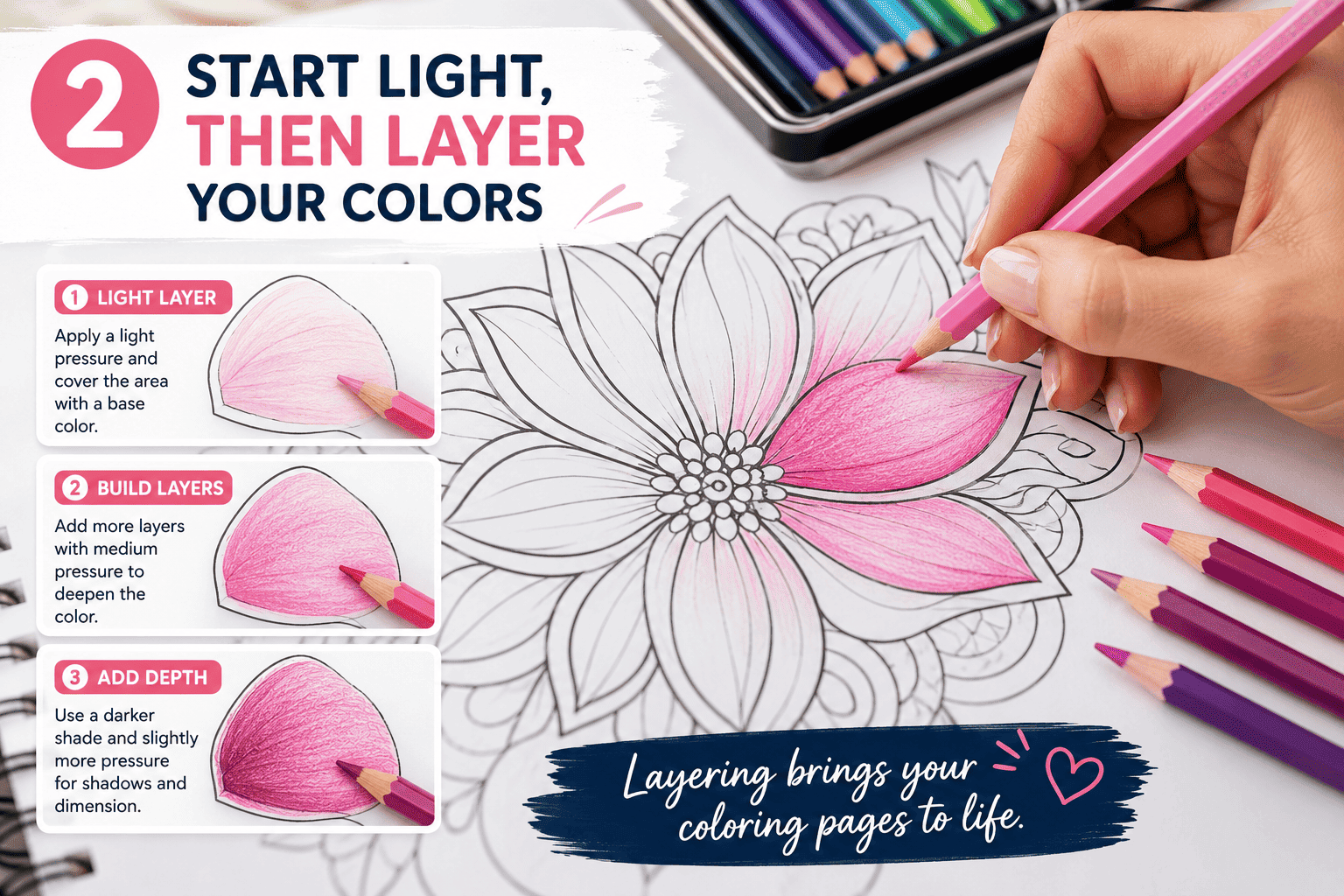 5 Best Coloring Tips for Adults to Relax and Create Mindfully 5 Start Light, Then Layer Your Colors