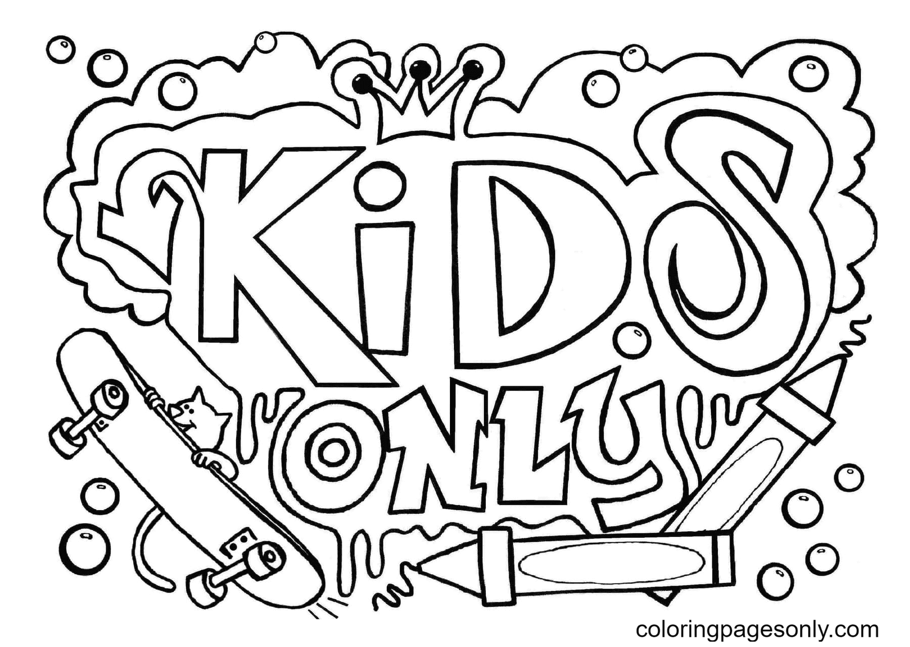 Kids only Coloring Pages   Graffiti Coloring Pages   Coloring ...