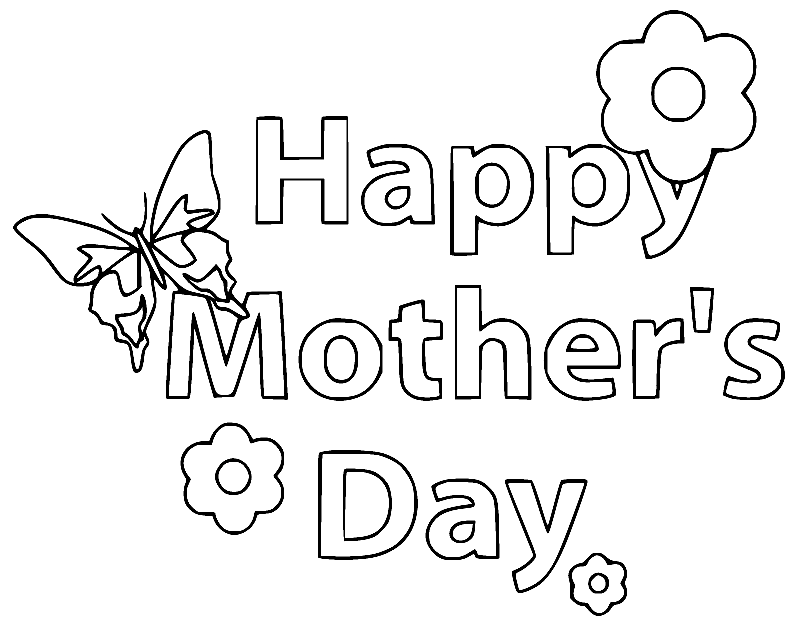 Happy Mothers Day with Butterfly and Flowers Coloring Page
