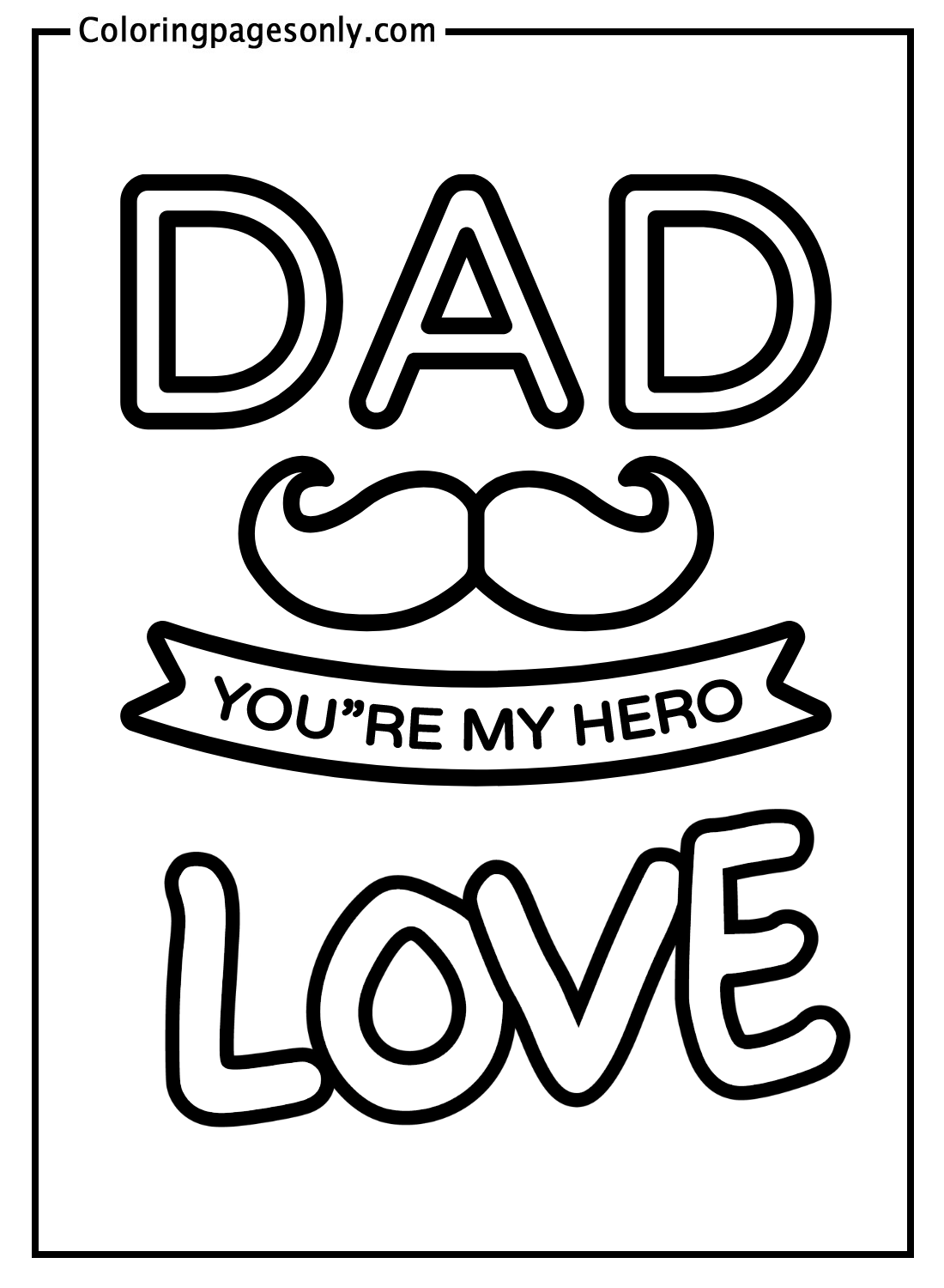 Dad - You Are My Hero Coloring Pages
