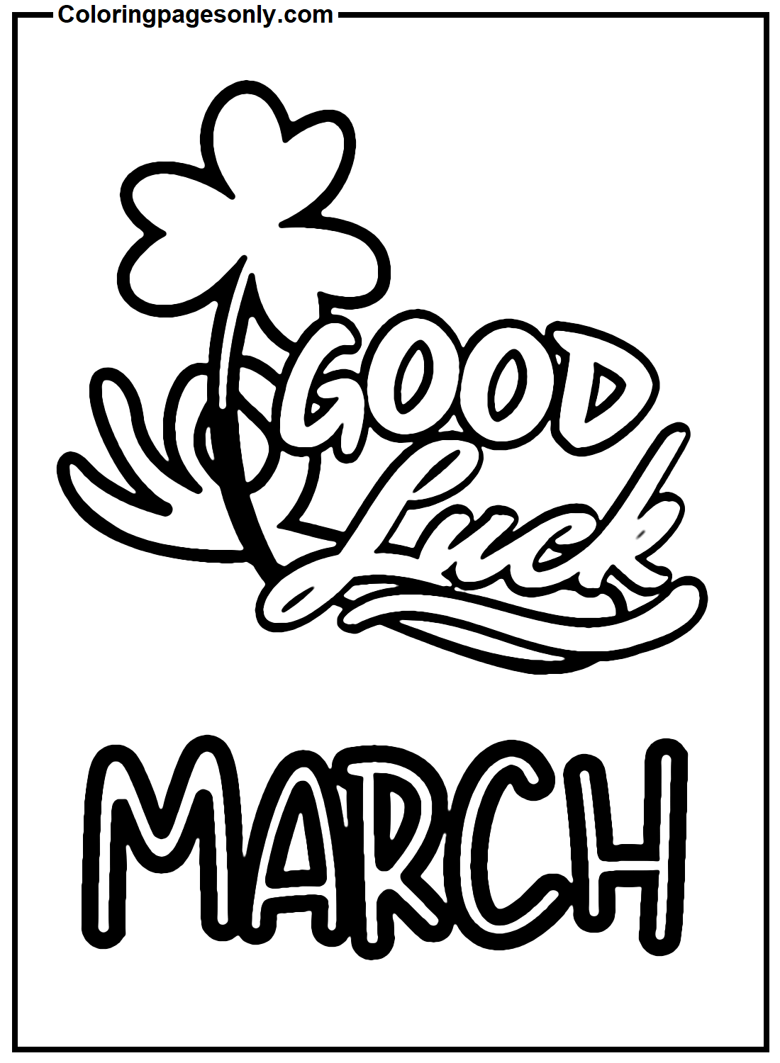 March Good Luck from March 2024