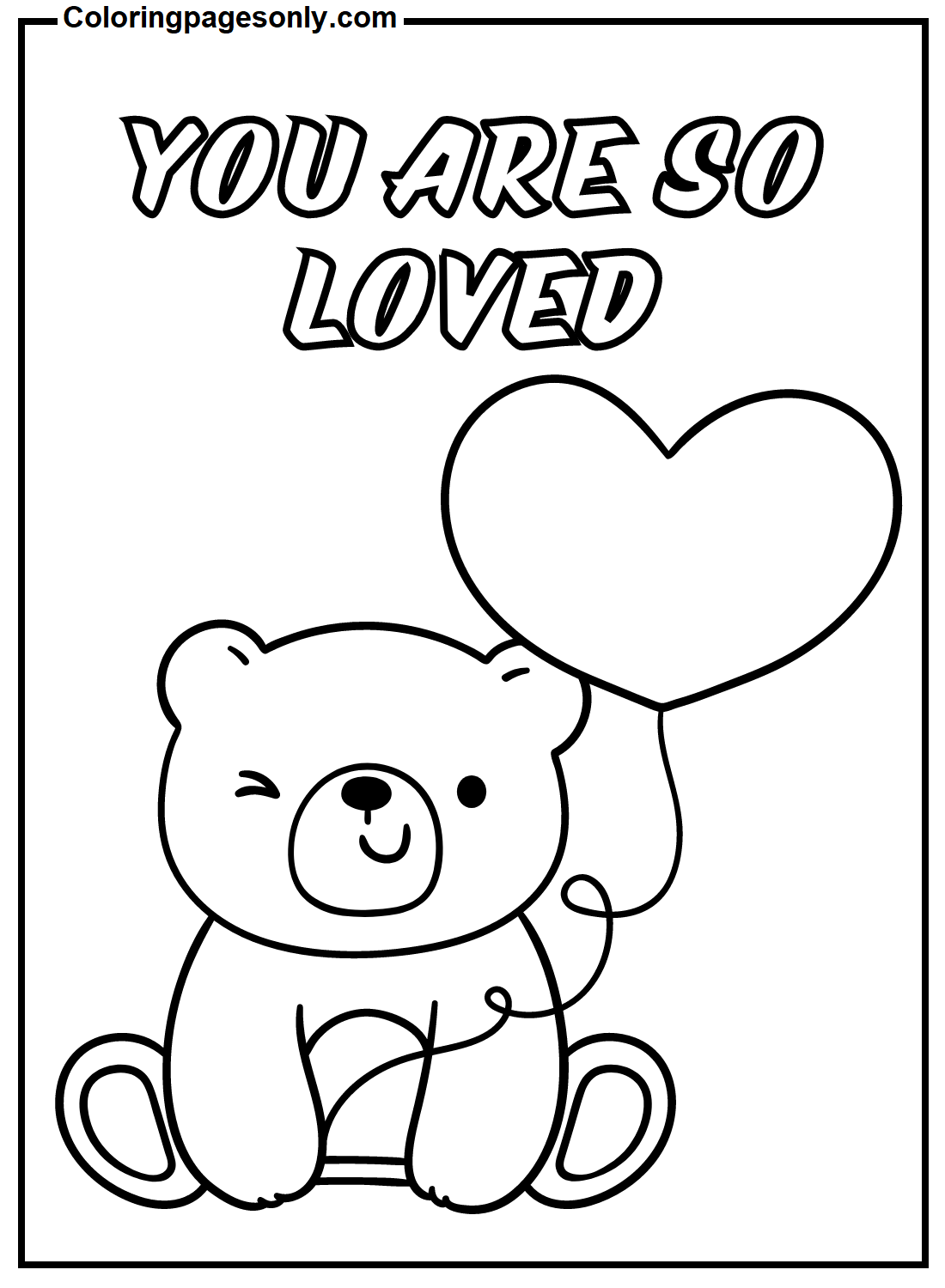 You Are So Loved Coloring Pages