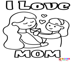 I Love Mom Coloring Pages