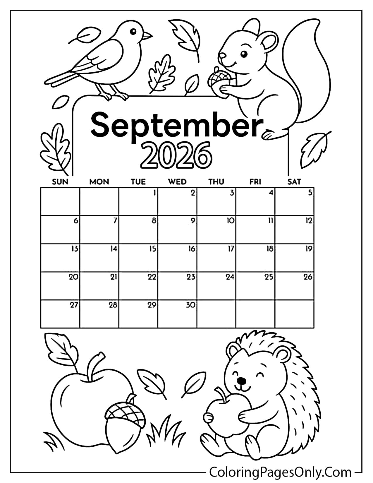 September 2026 fall calendar coloring page featuring a squirrel holding an acorn, a songbird, and a cute hedgehog with an apple from September 2026