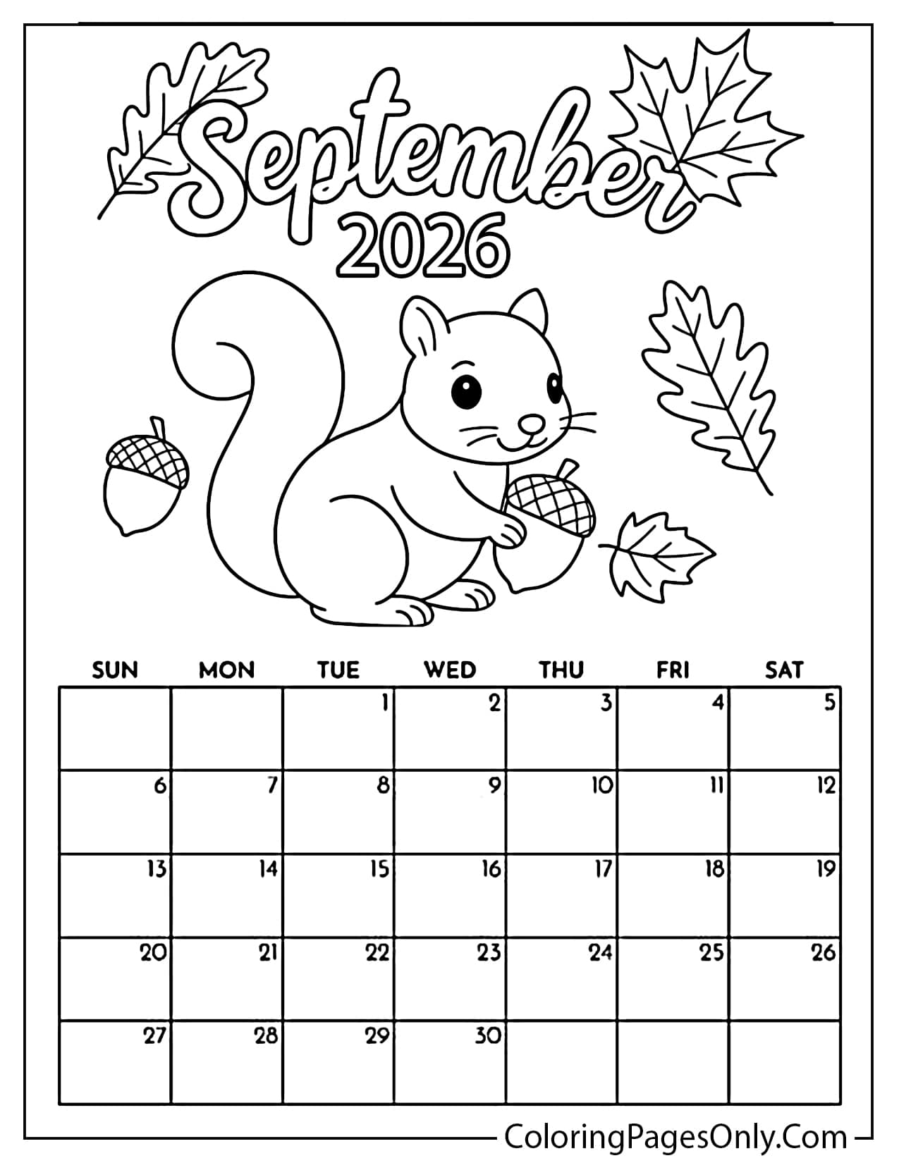 September 2026 autumn calendar coloring page featuring a cute squirrel holding an acorn surrounded by oak leaves from September 2026